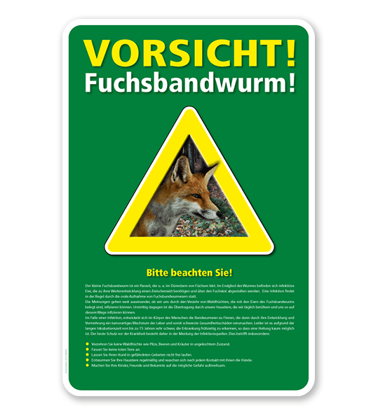 Warnschild Vorsicht, Fuchsbandwurm mit Hinweisen – G/GW