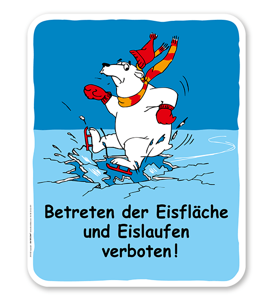 Schild Betreten der Eisfläche und Eislaufen ist verboten! - GS