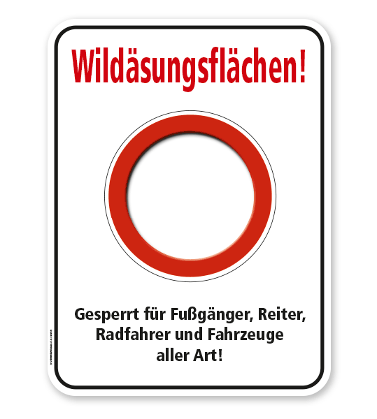 Forstschild Wildäsungsflächen. Gesperrt für Fußgänger, Reiter, Radfahrer und andere Fahrzeuge – G/GW