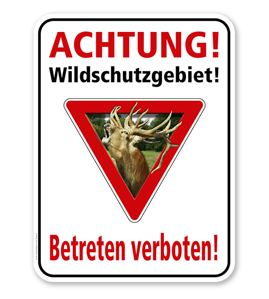 Forstschild Achtung, Wildschutzgebiet. Betreten verboten – G/GW