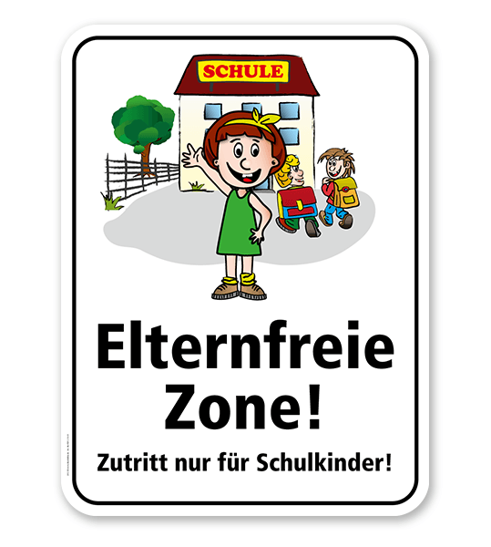 Schulschild Elternfreie Zone. Zutritt nur für Schulkinder – KSP-2