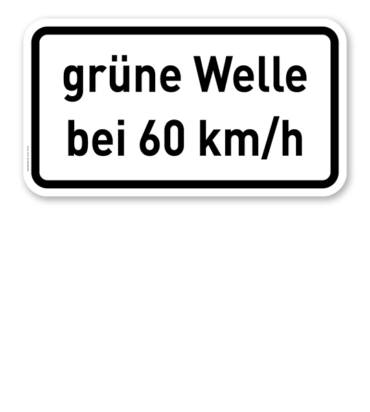 Zusatzschild Grüne Welle bei ... km/h - individuelle Geschwindigkeitsangabe – Verkehrsschild VZ 1012-34