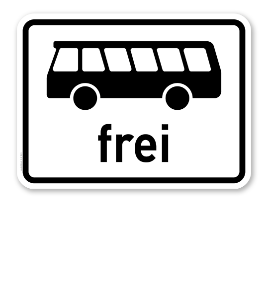 Zusatzschild Kraftomnibusse frei - Verkehrsschild VZ 1024-14