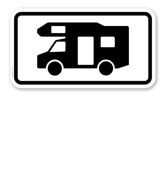 Zusatzschild Nur Wohnmobile – Verkehrsschild VZ 1048-17