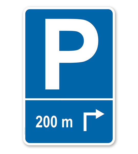Parkplatzschild mit Pfeil rechts abknickend und individueller Entfernungsangabe – P