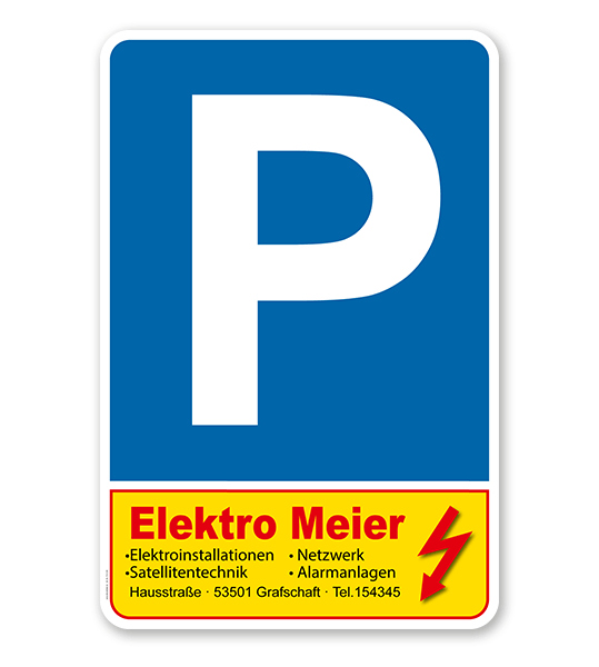 Parkplatzschild mit Firmeneindruck – P