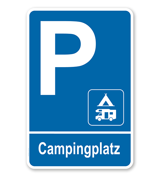 Parkplatzschild Campingplatz - Wohnmobil 2 – P
