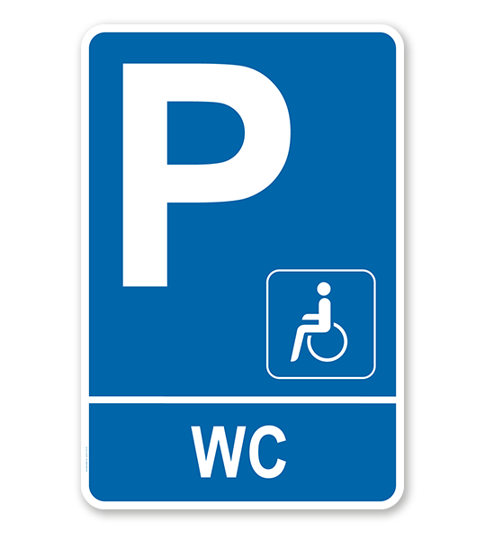 Parkplatzschild Behinderte - WC – P