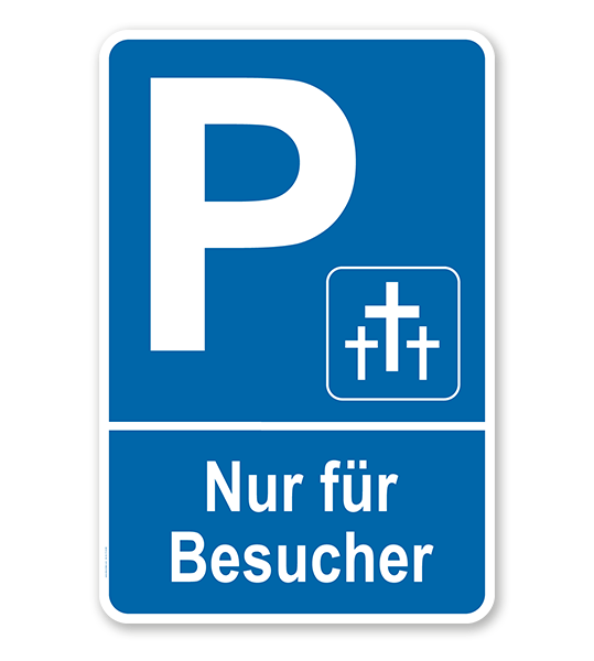 Parkplatzschild Kriegsgräber - Nur für Besucher – P