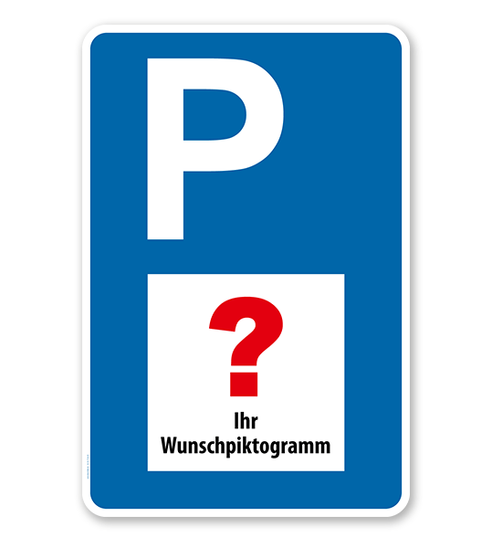 Individuelles Parkplatzschild mit großem Symbol – P