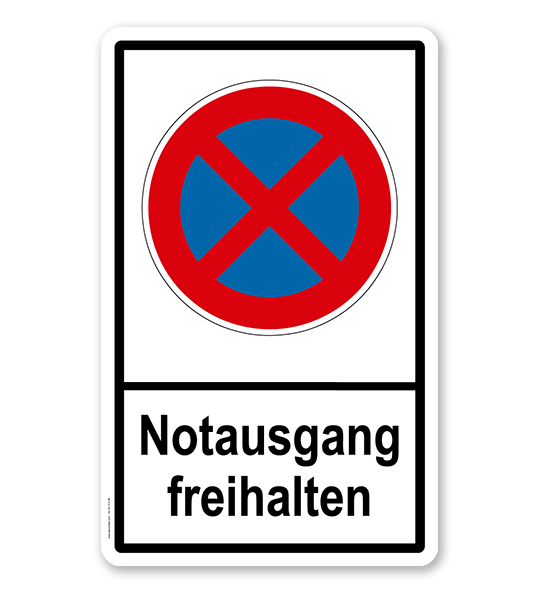 Absolutes Halteverbot - Notausgang freihalten