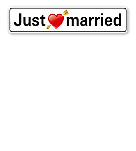 Parkplatzreservierer / Hochzeitsschild - Just married - mit Herz – P