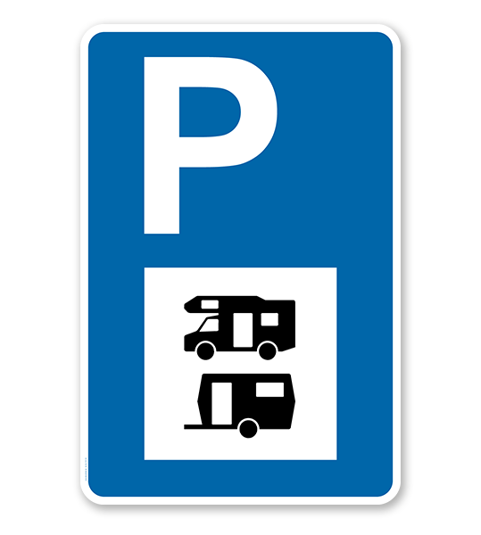 Parkplatzschild - Wohnwagen, Wohnmobil - mit Symbol – P