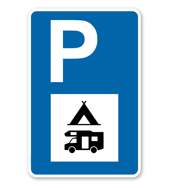 Parkplatzschild - Campingzeichen und Wohnmobil - mit Symbol – P