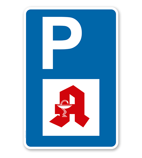 Parkplatzschild - Apotheke - mit Apothekensymbol – P