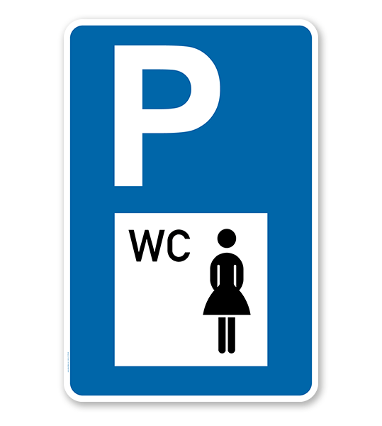 Parkplatzschild Toilette Wc Damen Mit Symbol P