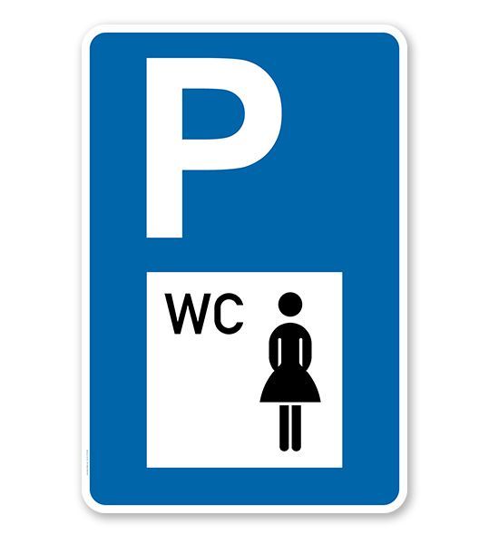 Parkplatzschild - Toilette, WC Damen - mit Symbol – P