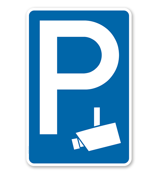 Parkplatzschild Videoüberwacht - Kamerasymbol – P