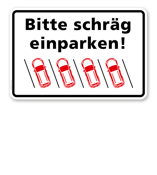 Parkplatzschild Bitte schräg einparken – links P