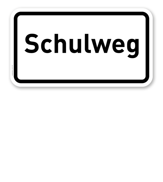 Zusatzschild Schulweg – Verkehrsschild VZ 2303