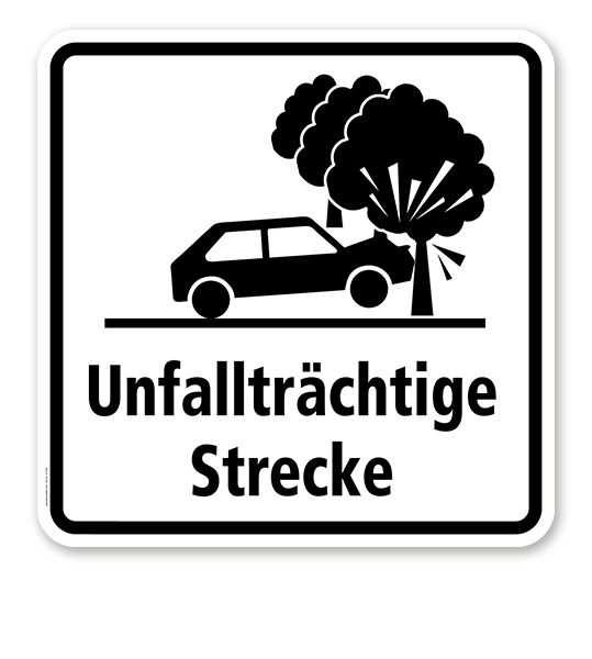 Zusatzschild Unfallträchtige Strecke 2