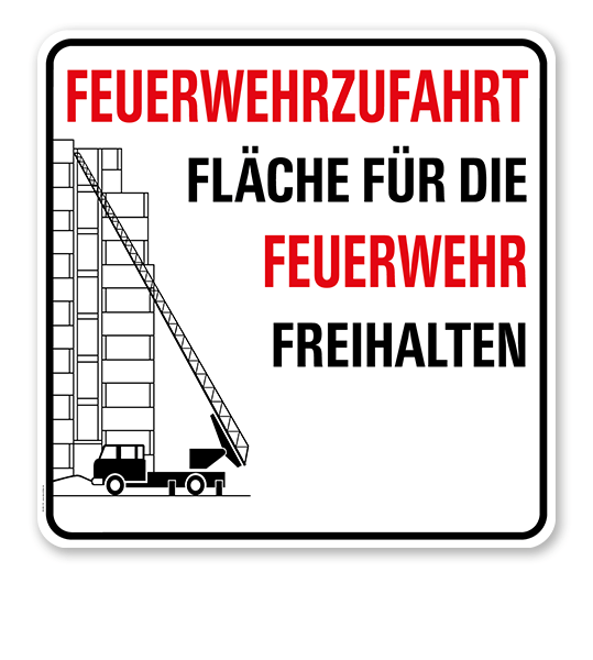 Brandschutzschild Feuerwehrzufahrt - Fläche für die Feuerwehr freihalten 2