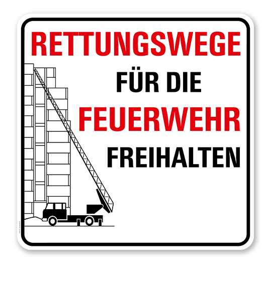Brandschutzschild Rettungswege für die Feuerwehr freihalten