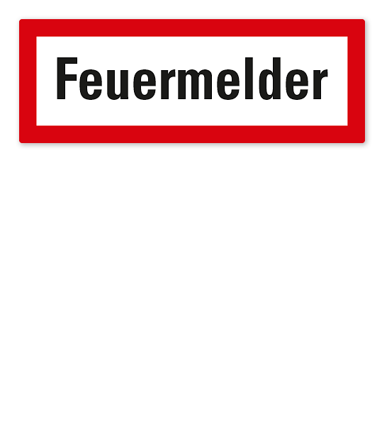 Brandschutzschild Feuermelder nach DIN 4066