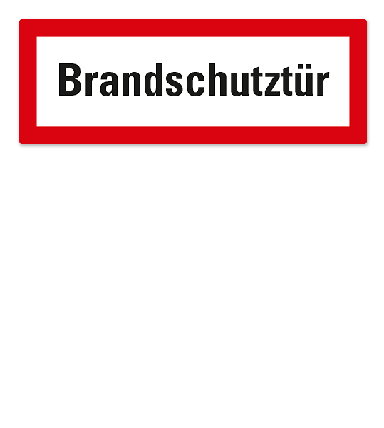 Brandschutzschild Brandschutztür nach DIN 4066