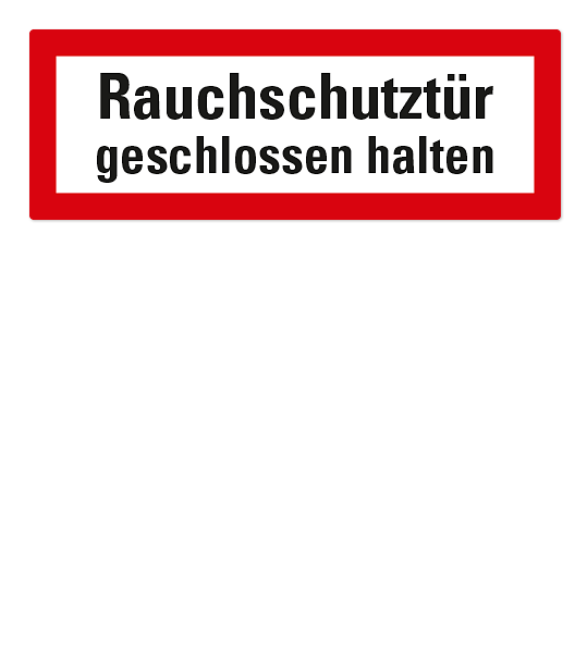 Brandschutzschild Rauchschutztür geschlossen halten nach DIN 4066