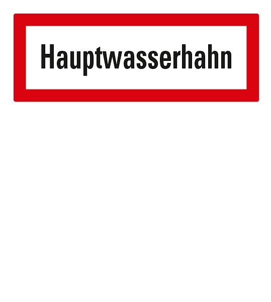 Brandschutzschild Hauptwasserhahn nach DIN 4066