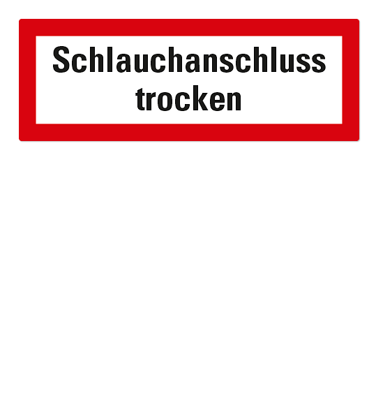 Brandschutzschild Schlauchanschluss trocken nach DIN 4066