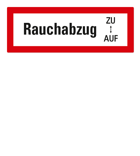 Brandschutzschild Rauchabzug ZU - AUF nach DIN 4066