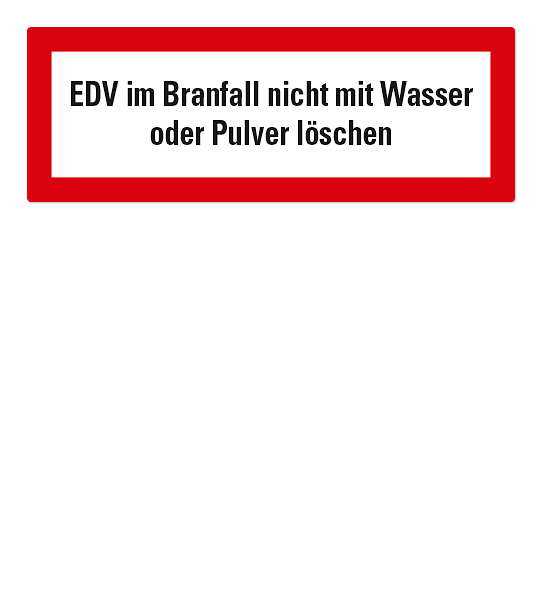 Brandschutzschild EDV nicht mit Wasser löschen nach DIN 4066