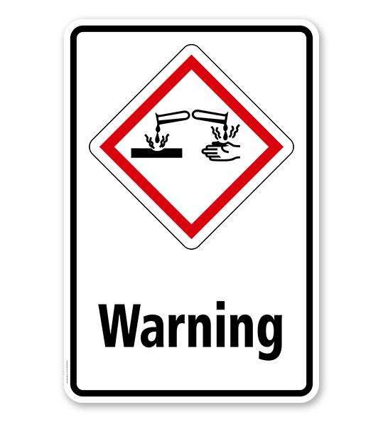 GHS - Schild Warning, ätzend, korrosiv wirkend