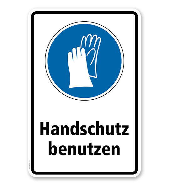 Gebotsschild Handschutz benutzen