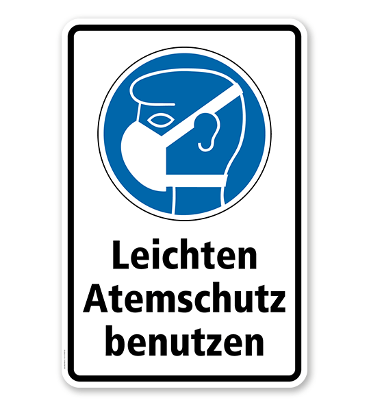 Gebotsschild Leichten Atemschutz benutzen