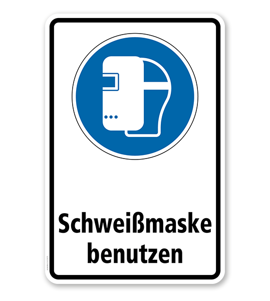 Gebotsschild Schweißmaske benutzen nach DIN EN ISO 7010