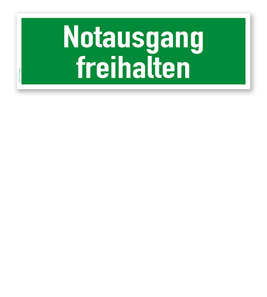 Fluchtwegschild / Rettungsschild Notausgang freihalten