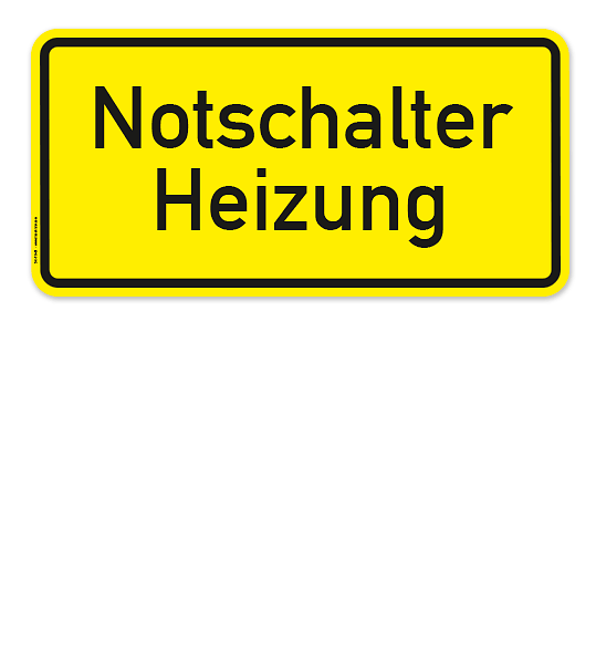 Textschild Notschalter Heizung
