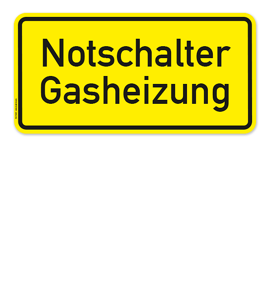 Textschild Notschalter Gasheizung