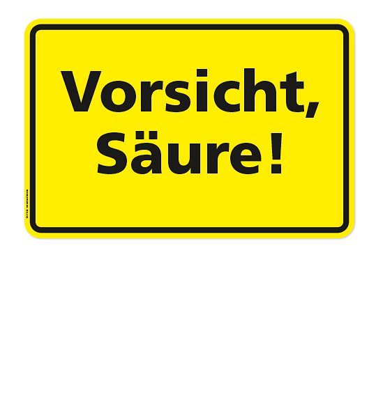 Textschild Vorsicht - Säure