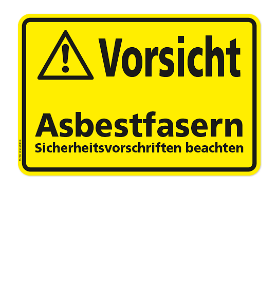 Warnschild Vorsicht - Asbestfasern