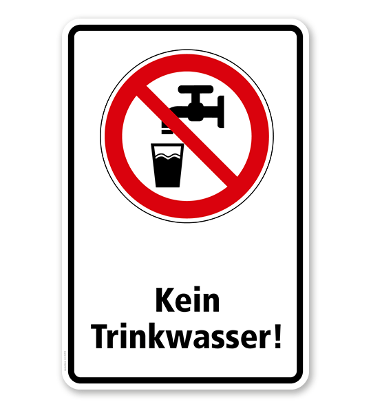 Verbotsschild Kein Trinkwasser