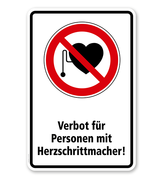Verbotsschild Verbot für Personen mit Herzschrittmacher