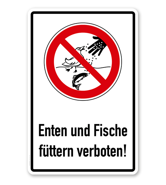 Verbotsschild Enten und Fische füttern verboten