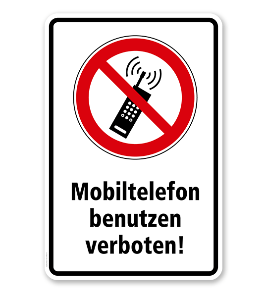 Verbotsschild Mobiltelefon benutzen verboten