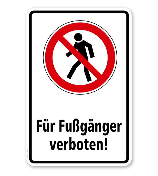 Verbotsschild Für Fußgänger verboten