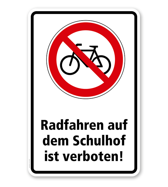 Verbotsschild Radfahren auf dem Schulhof verboten