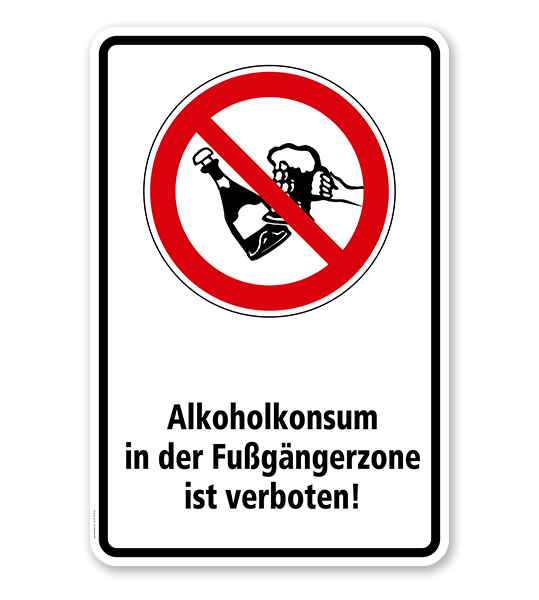 Verbotsschild Alkohol in der Fußgängerzone trinken verboten